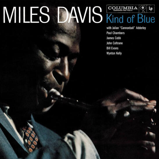 KIND OF BLUE MILE DAVIS